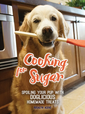 cover image of Cooking for Sugar